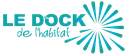 LE DOCK DE L'HABITAT